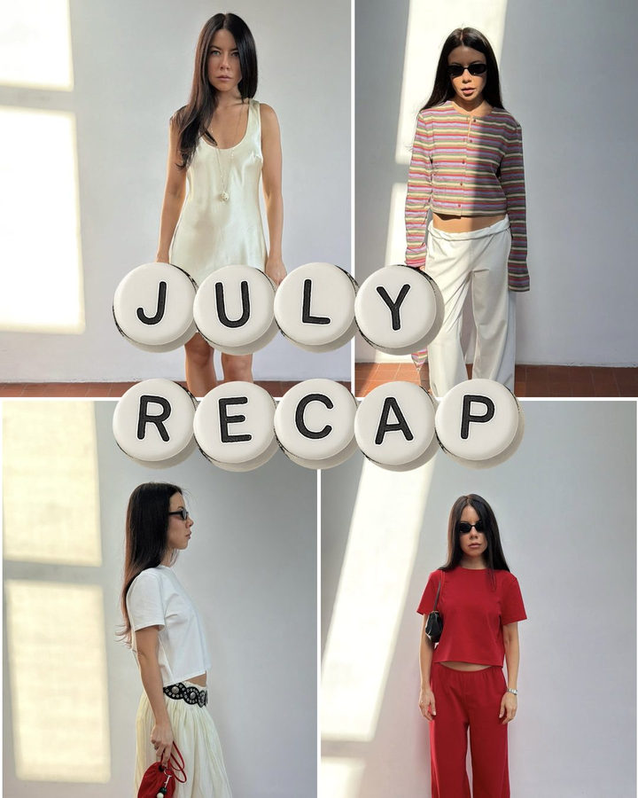 July Recap